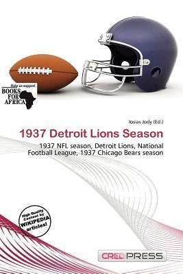 1937 Detroit Lions Season