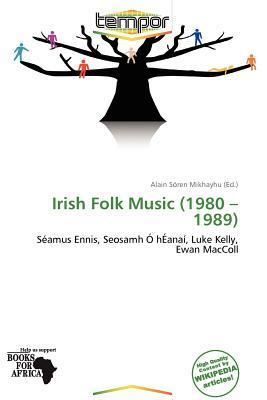 Irish Folk Music (1980 - 1989)
