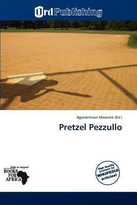 Pretzel Pezzullo