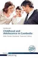 Childhood and Adolescence in Cambodia