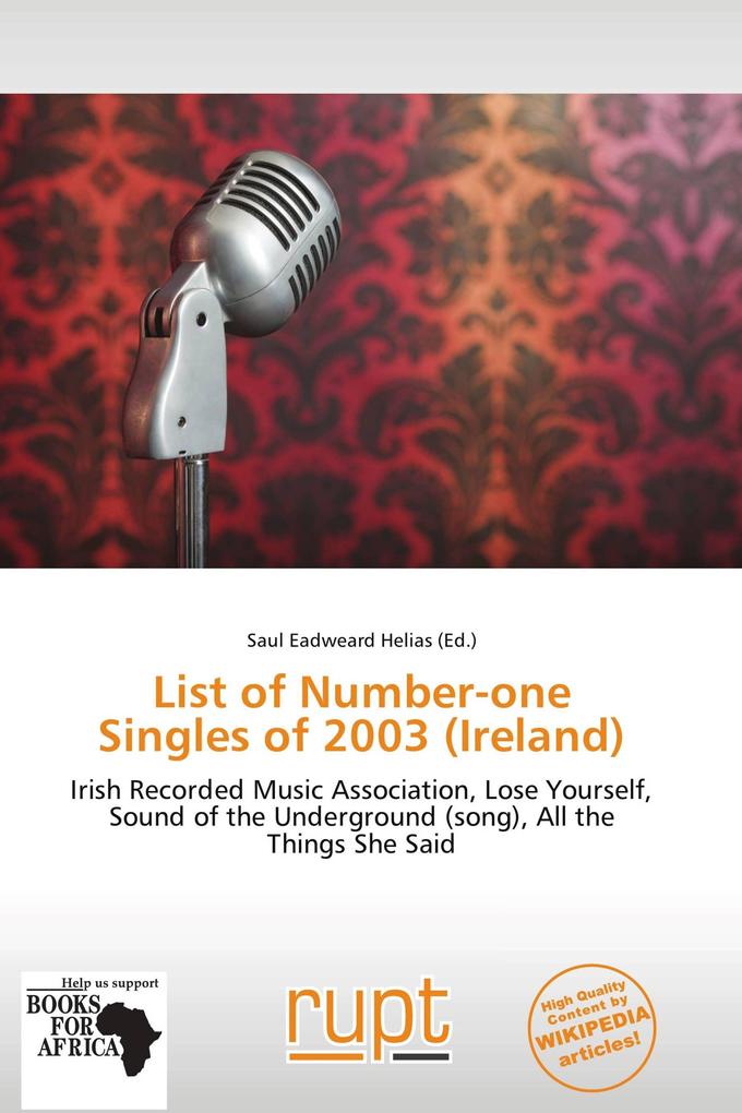 List of Number-one Singles of 2003 (Ireland)