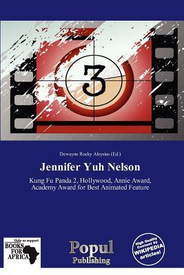 Jennifer Yuh Nelson