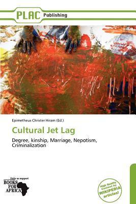 Cultural Jet Lag