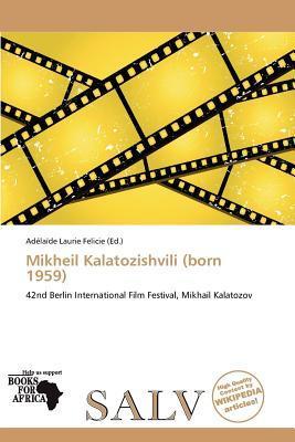Mikheil Kalatozishvili (born 1959)