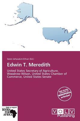 Edwin T. Meredith