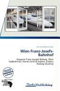 Wien Franz-Josefs-Bahnhof