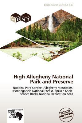 High Allegheny National Park and Preserve