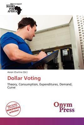 Dollar Voting