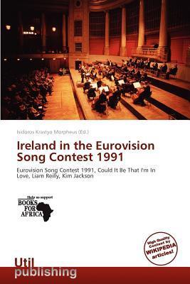 Ireland in the Eurovision Song Contest 1991