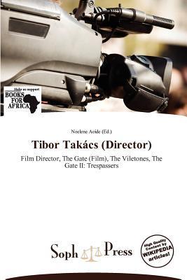 Tibor Takács (Director)