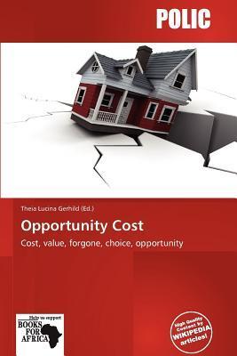 Opportunity Cost