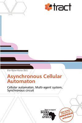 Asynchronous Cellular Automaton