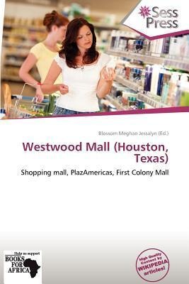 Westwood Mall (Houston Texas)