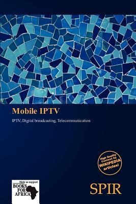 Mobile IPTV