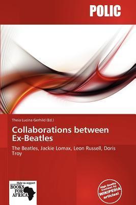 Collaborations between Ex-Beatles