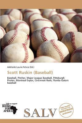 Scott Ruskin (Baseball)