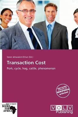 Transaction Cost