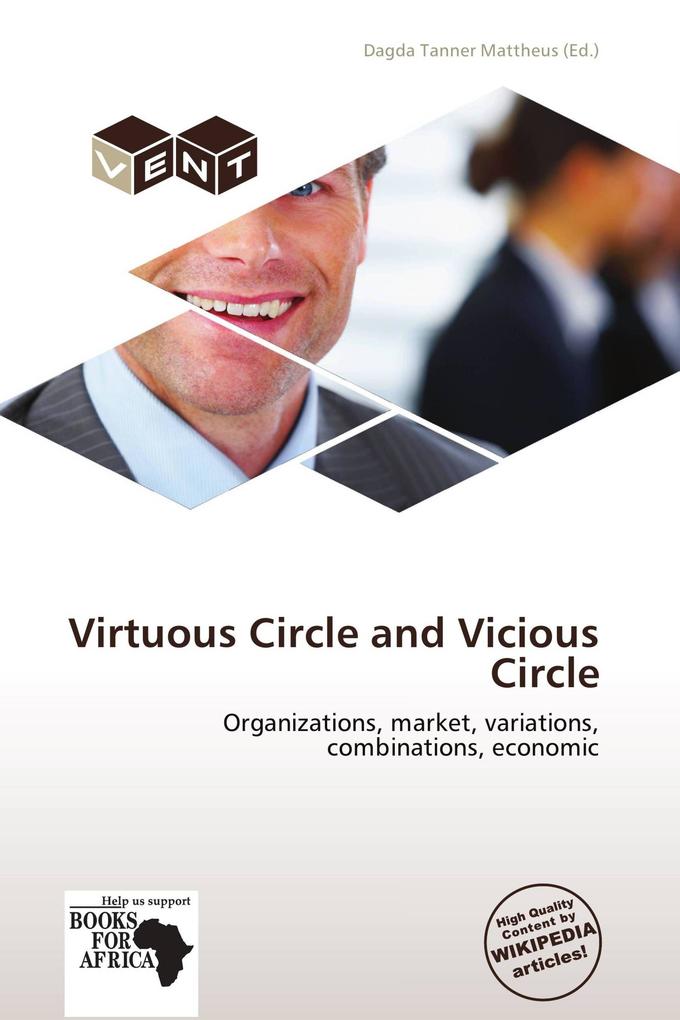 Virtuous Circle and Vicious Circle