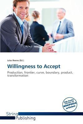 Willingness to Accept