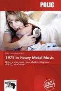 1975 in Heavy Metal Music