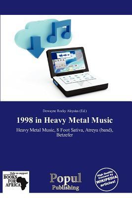 1998 in Heavy Metal Music