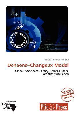 Dehaene-Changeux Model
