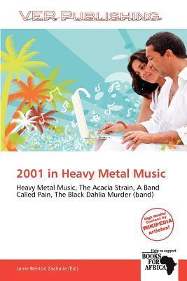 2001 in Heavy Metal Music