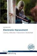 Electronic Harassment