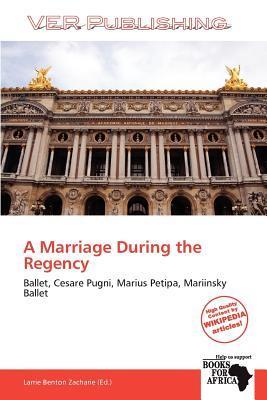A Marriage During the Regency