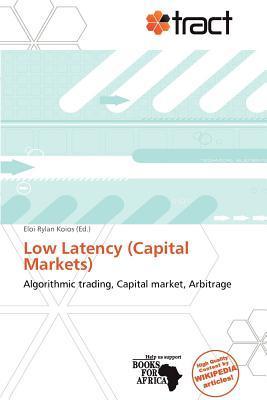 Low Latency (Capital Markets)