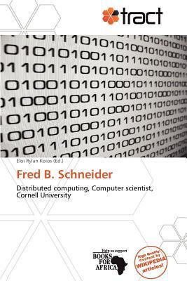 Fred B. Schneider