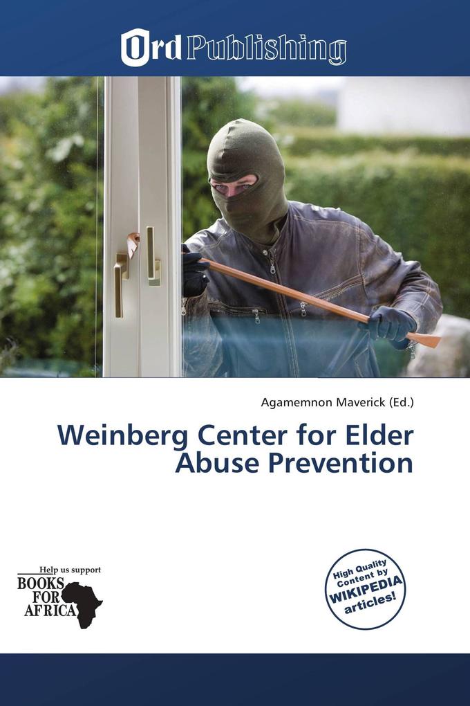 Weinberg Center for Elder Abuse Prevention