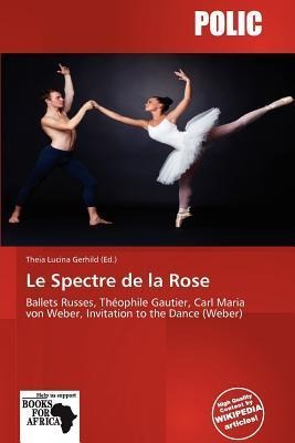 Le Spectre de la Rose