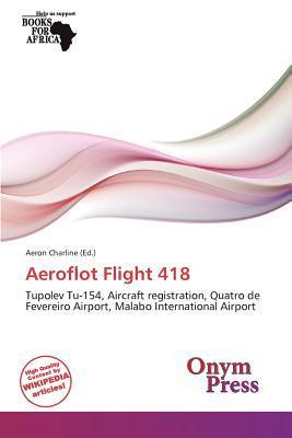 Aeroflot Flight 418