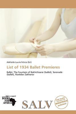 List of 1934 Ballet Premieres