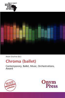 Chroma (ballet)