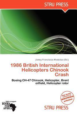 1986 British International Helicopters Chinook Crash