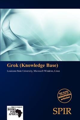 Grok (Knowledge Base)