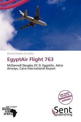 EgyptAir Flight 763