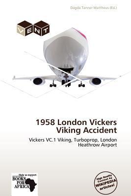 1958 London Vickers Viking Accident