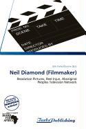 Neil Diamond (Filmmaker)