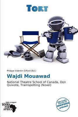 Wajdi Mouawad