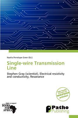 Single-wire Transmission Line