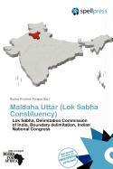Maldaha Uttar (Lok Sabha Constituency)