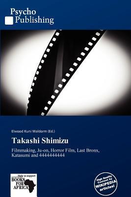 Takashi Shimizu