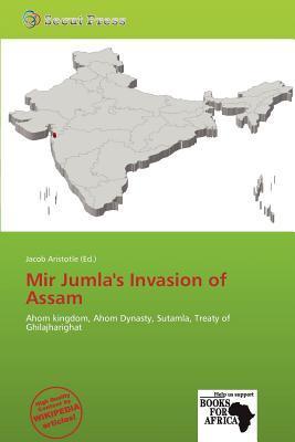 Mir Jumla's Invasion of Assam