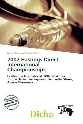 2007 Hastings Direct International Championships