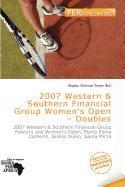 2007 Western & Southern Financial Group Women's Open - Doubles