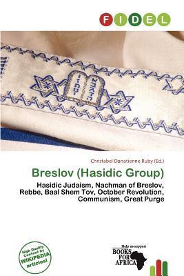 Breslov (Hasidic Group)