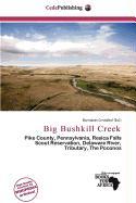 Big Bushkill Creek